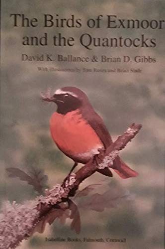 The Birds of Exmoor and the Quantocks