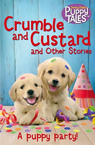 Crumble and Custard and Other Stories