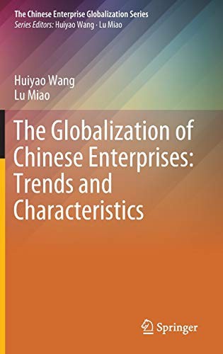 The Globalization of Chinese Enterprises