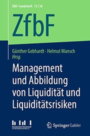 Management und Abbildung von Liquidität und Liquiditätsrisiken