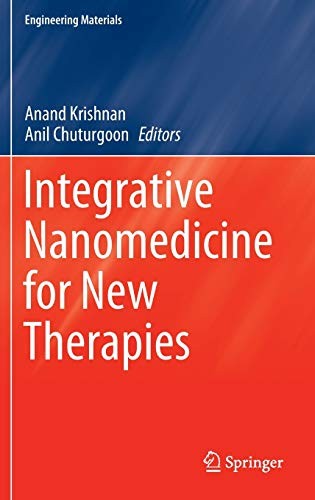 Integrative Nanomedicine for New Therapies