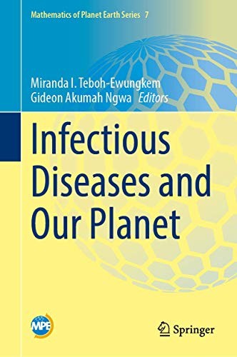 Infectious Diseases and Our Planet