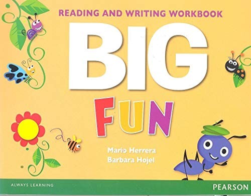 Big Fun Reading and Writing Workbook