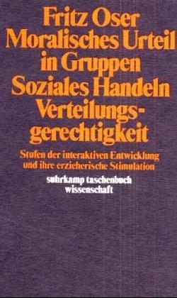 Moralisches Urteil in Gruppen, soziales Handeln, Verteilungsgerechtigkeit