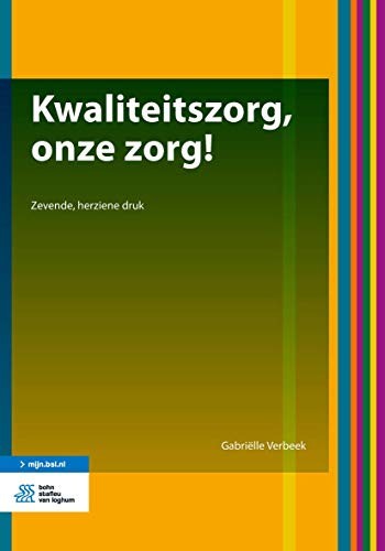 Kwaliteitszorg, onze zorg!
