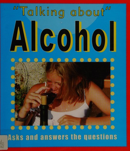 Talking about alcohol