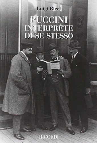 Puccini Interprete Di Se Stesso Livre Sur la Musique