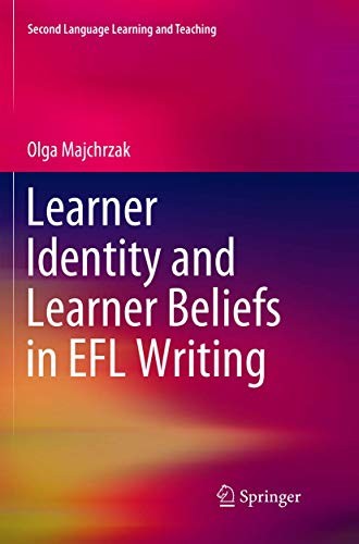 Learner Identity and Learner Beliefs in EFL Writing