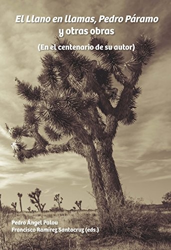 El Llano en llamas, Pedro Páramo y otras obras