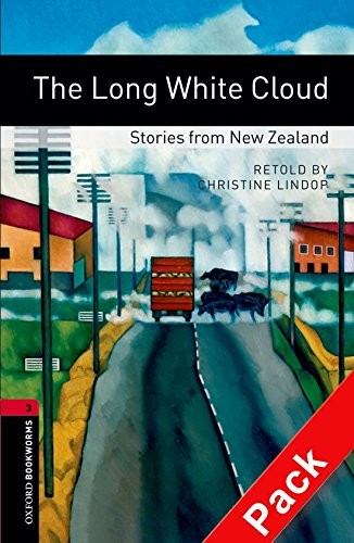 Oxford Bookworms 3. The Long White Cloud. Stories from New Zealand CD Pack