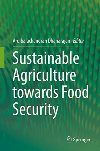 Sustainable Agriculture towards Food Security