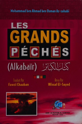 Les grands peches (al-kaba'ir)