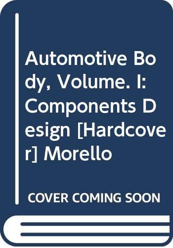 Automotive Body, Volume. I