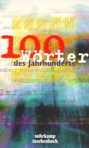 100 Wörter des Jahrhunderts