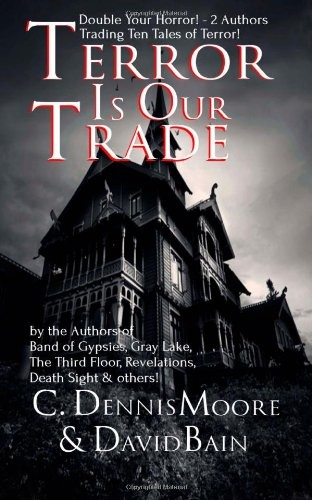 Terror Is Our Trade