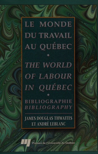 Le monde du travail au Québec