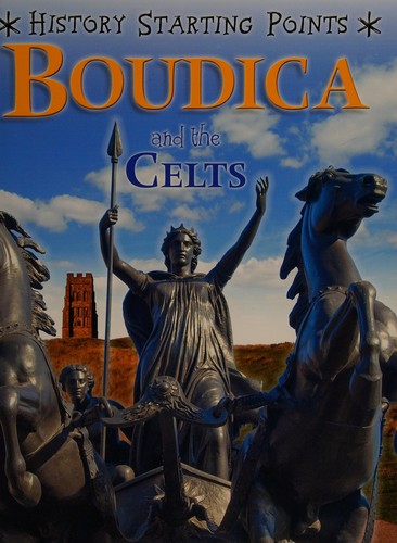 Boudica and the Celts