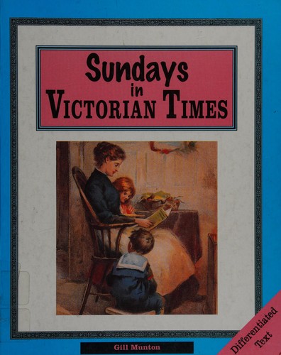 Sundays in Victorian Times