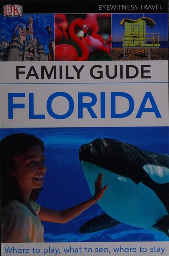Family guide Florida