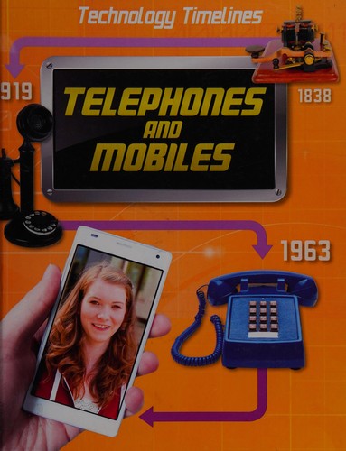 Telephones and mobiles