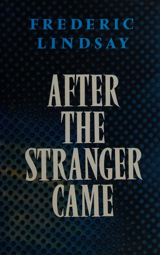 After the Stranger Came