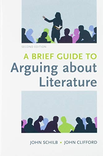 A Brief Guide to Arguing about Literature 2e & LaunchPad Solo for Literature