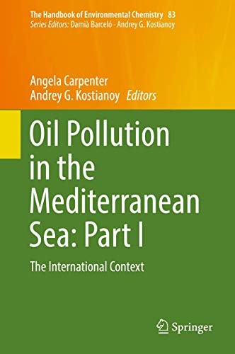 Oil Pollution in the Mediterranean Sea : Part I