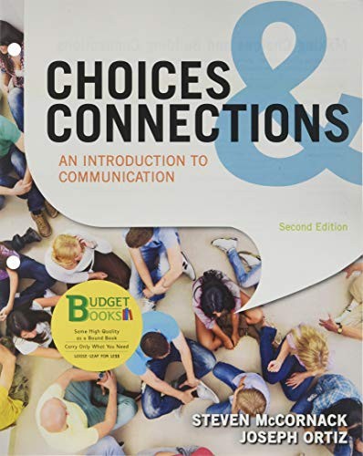 Loose-leaf Version for Choices 2E and Connections & LaunchPad for Choices and Connections 2E