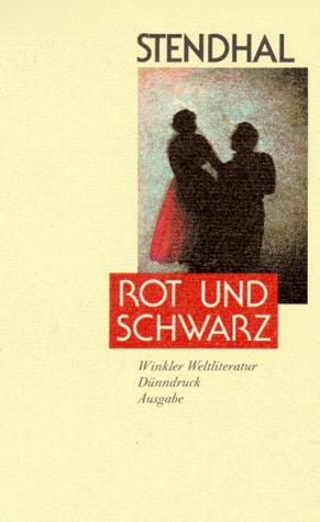 Rot und Schwarz. Chronik aus dem Jahre 1830