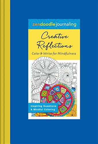 Zendoodle Journaling : Creative Reflections