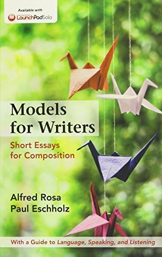 Models for Writers, High School Edition 12e & Documenting Sources in MLA Style