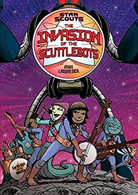 Star scouts. The invasion of the scuttlebots