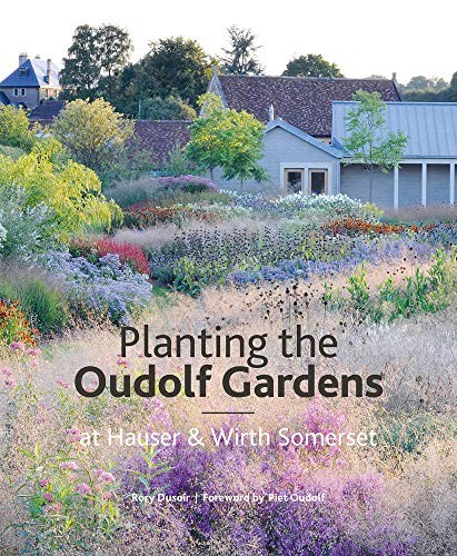 The Oudolf Gardens at Durslade Farm