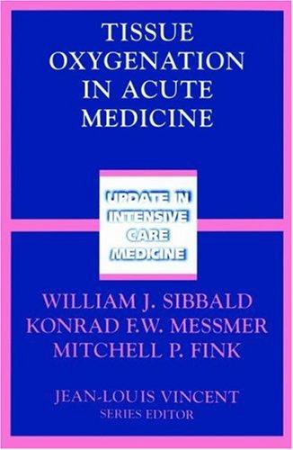 Tissue Oxygenation in Acute Medicine