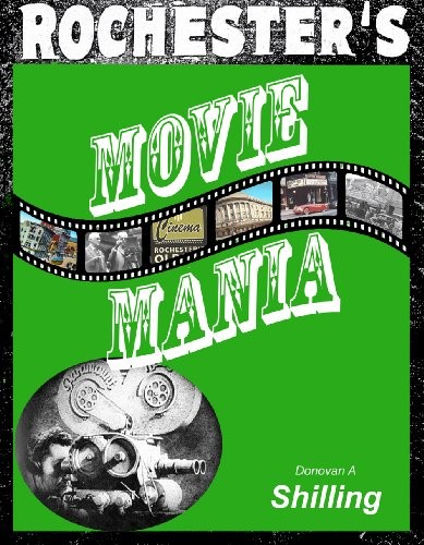 Rochester's Movie Mania