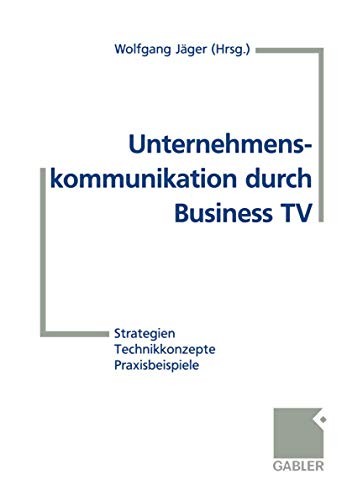 Unternehmenskommunikation durch Business T.V.