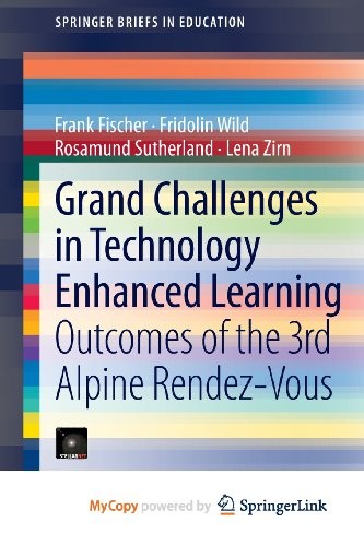 Grand Challenges in Technology Enhanced Learning
