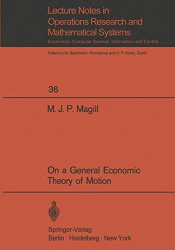 On a general economic theory of motion