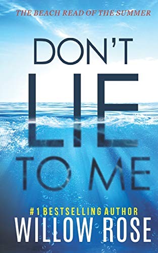 DON'T LIE TO ME