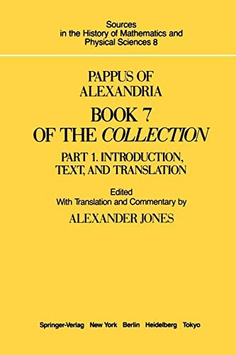 Pappus of Alexandria Book 7 of the Collection