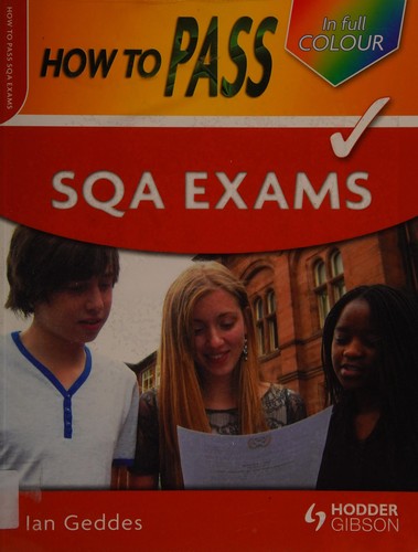 How to pass SQA exams