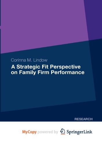 A Strategic Fit Perspective on Family Firm Performance