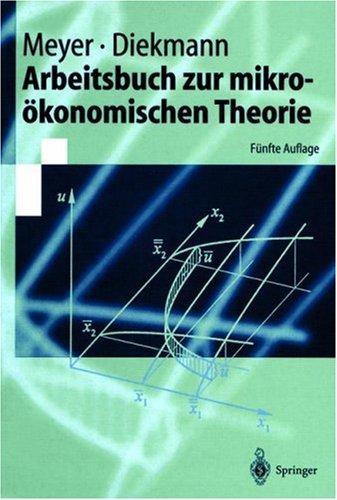Arbeitsbuch Zur Mikroökonomischen Theorie