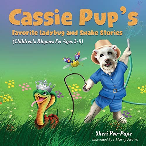 Cassie Pup's Favorite Ladybug and Snake Stories