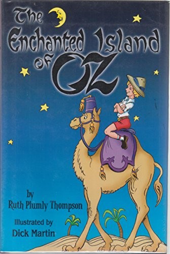 The Enchanted Land of Oz