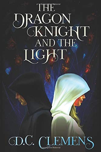 The Dragon Knight and the Light