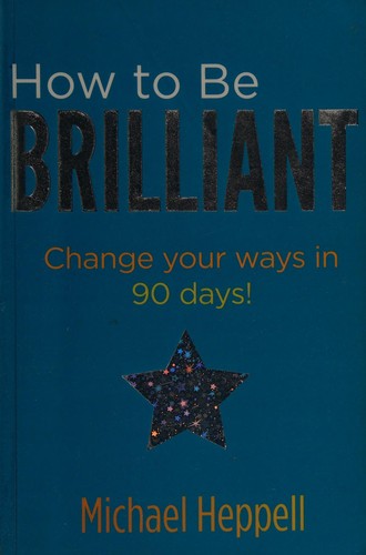How to be brilliant