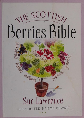 The Scottish berries bible
