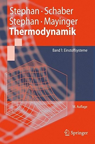 Thermodynamik : Grundlagen und technische Anwendungen Band 1