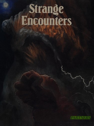 Strange encounters